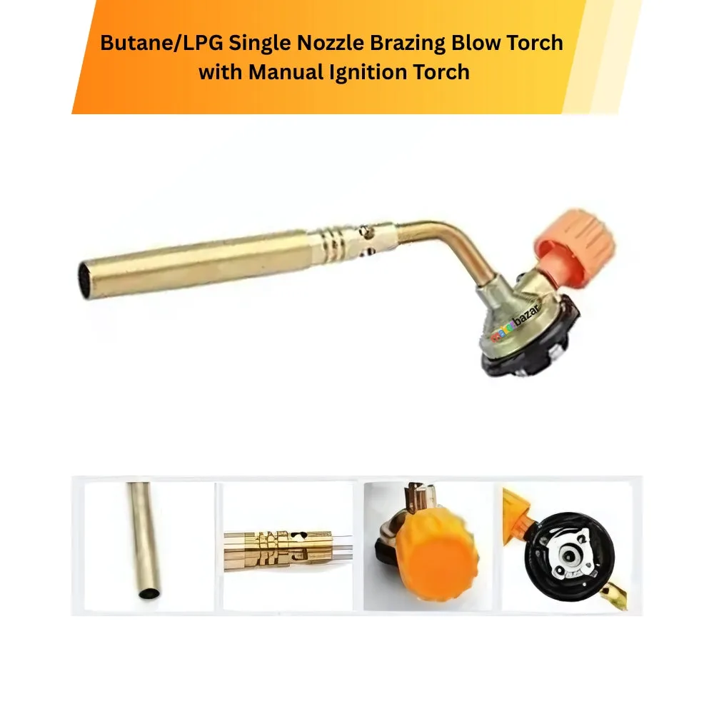 Butane/LPG Single Nozzle Brazing Blow Torch with Manual Ignition Torch