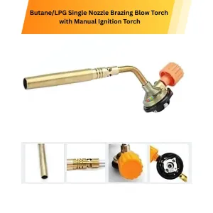 Butane/LPG Single Nozzle Brazing Blow Torch with Manual Ignition Torch