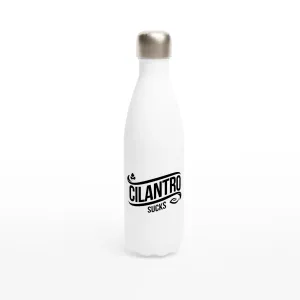 'Cilantro Sucks' 17oz Stainless Steel Water Bottle