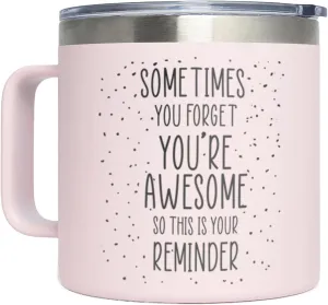 KLUBI Cute Pink Birthday Gifts for Women - Sometimes You Forget Your Awesome Gifts for Mothers Day, Her, Coworkers, Boss Day, Nurses Week College Girl Gift Ideas for Mothers Day Mugs 14 Ounce