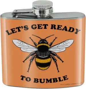 Let's Get Ready to Bumble Bee Rumble Funny Humor Stainless Steel 5oz Hip Drink Kidney Flask