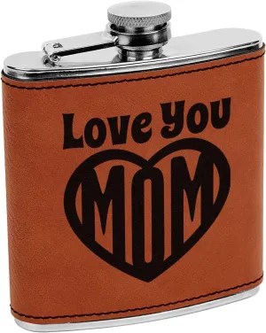 Personalized Love You Mom Leatherette Wrapped Stainless Steel Flask